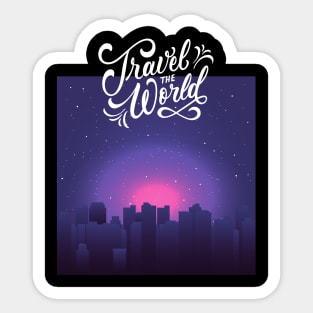 Travel the World Wanderlust love Explore the world holidays vacation night Sticker